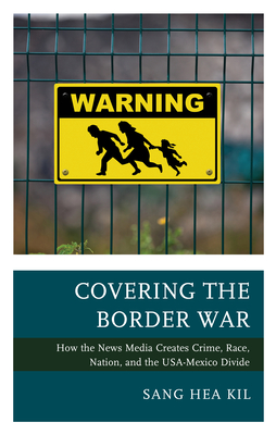 Covering the Border War