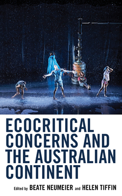 Ecocritical Concerns and the Australian Continent