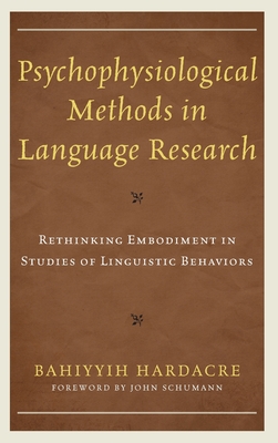 Psychophysiological Methods in Language Research