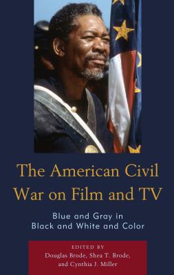 The American Civil War on Film and TV