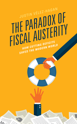 The Paradox of Fiscal Austerity