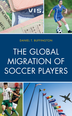 The Global Migration of Soccer Players