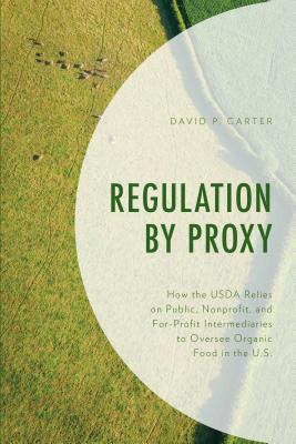 Regulation by Proxy