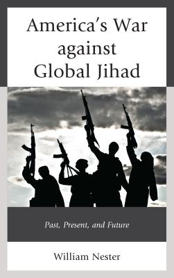 America''s War against Global Jihad