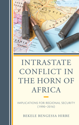 Intrastate Conflict in the Horn of Africa