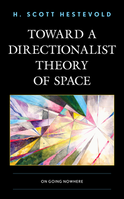 Toward a Directionalist Theory of Space