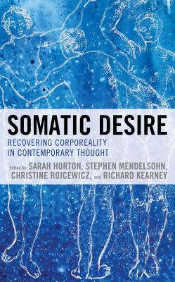 Somatic Desire