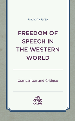 Freedom of Speech in the Western World