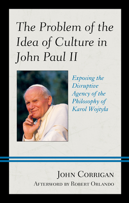 The Problem of the Idea of Culture in John Paul II