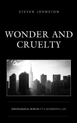 Wonder and Cruelty