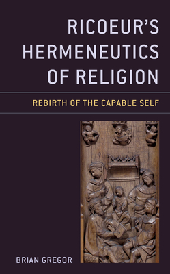 Ricoeur''s Hermeneutics of Religion