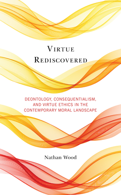 Virtue Rediscovered