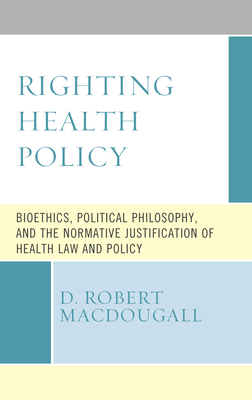 Righting Health Policy