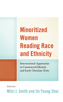 Minoritized Women Reading Race and Ethnicity