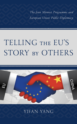 Telling the EU's Story by Others