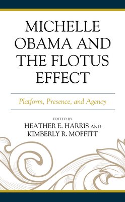 Michelle Obama and the FLOTUS Effect