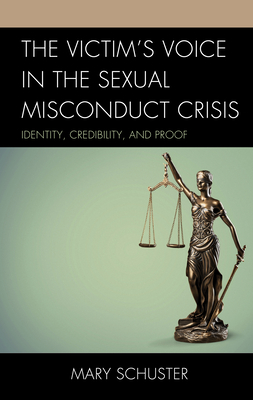 The Victim's Voice in the Sexual Misconduct Crisis