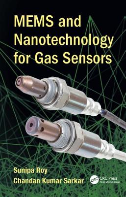 MEMS and Nanotechnology for Gas Sensors