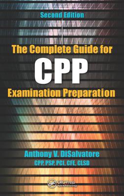 The Complete Guide for CPP Examination Preparation