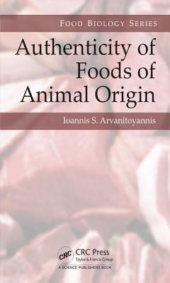 Authenticity of Foods of Animal Origin