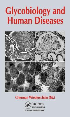 Glycobiology and Human Diseases