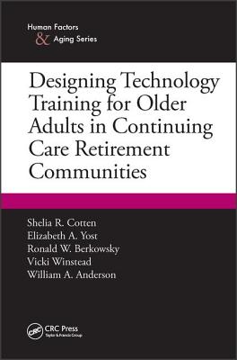 Designing Technology Training for Older Adults in Continuing Care Retirement Communities