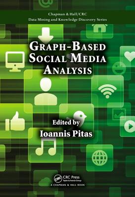 Graph-Based Social Media Analysis