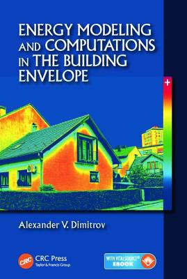 Energy Modeling and Computations in the Building Envelope