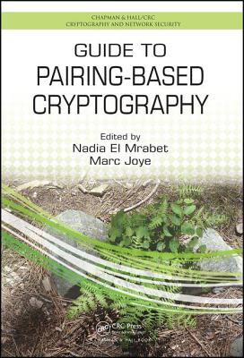 Guide to Pairing-Based Cryptography