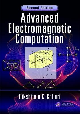 Advanced Electromagnetic Computation