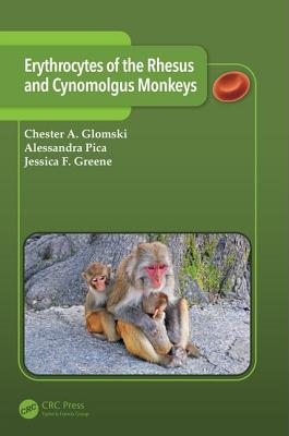 Erythrocytes of the Rhesus and Cynomolgus Monkeys