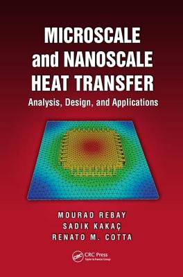 Microscale and Nanoscale Heat Transfer