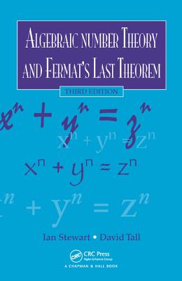 Algebraic Number Theory and Fermat''s Last Theorem