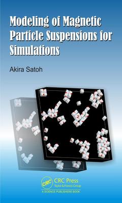 Modeling of Magnetic Particle Suspensions for Simulations