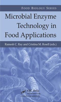 Microbial Enzyme Technology in Food Applications