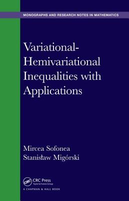 Variational-Hemivariational Inequalities with Applications