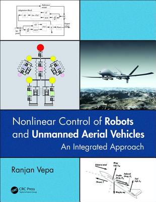 Nonlinear Control of Robots and Unmanned Aerial Vehicles