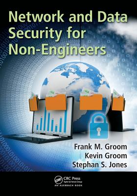 Network and Data Security for Non-Engineers