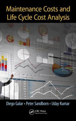 Maintenance Costs and Life Cycle Cost Analysis