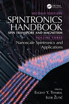 Spintronics Handbook, Second Edition: Spin Transport and Magnetism