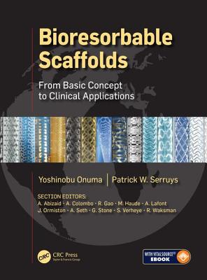 Bioresorbable Scaffolds