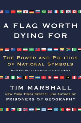 A Flag Worth Dying For
