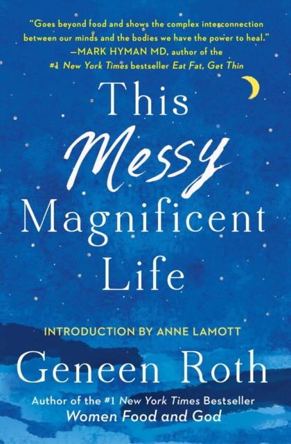 This Messy Magnificent Life