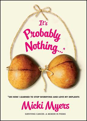 It''s Probably Nothing...*