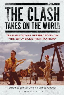 The Clash Takes on the World