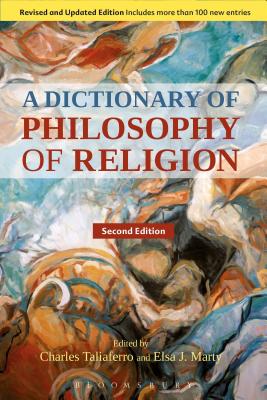 A Dictionary of Philosophy of Religion, Second Edition