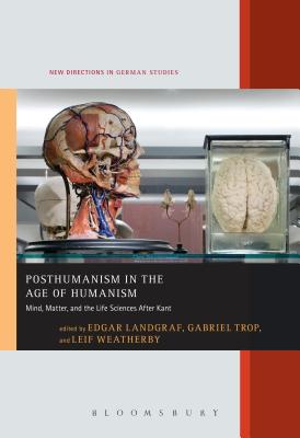 Posthumanism in the Age of Humanism