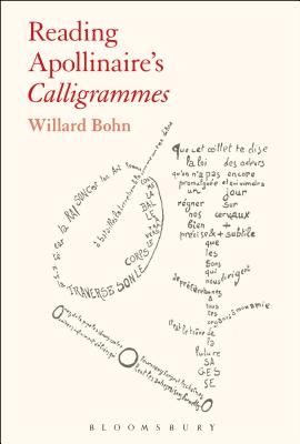 Reading Apollinaire's Calligrammes