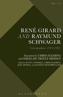 Rene Girard and Raymund Schwager