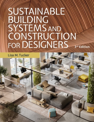 Sustainable Building Systems and Construction for Designers